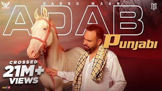 Babbu Maan : Adab Punjabi | Pagal Shayar | New Punjabi Song 2020