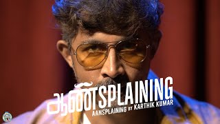 Aansplaining by Karthik Kumar - Full Show | Karthik Kumar
