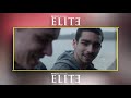 elite season 1 let me explain