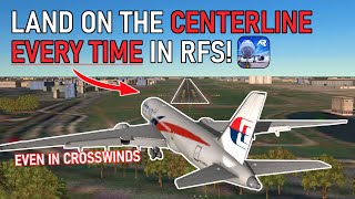 How To Land on The Centerline | Smooth Landing Tutorial | RFS Real Flight Simulator