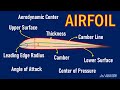 What is an Airfoil? | Understanding some Terms and Definitions related to an Airfoil!