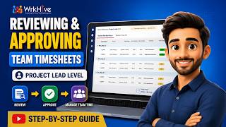 Reviewing & Approving Team Timesheets
