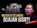 #869 JAIS, JAKIM, Mahkamah Syariah Kena Bertindak Segera! Jangan biar Mereka Terlepas!