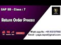 SAP SD- Class 7: Return Order process || Your's Yuga SAP SD