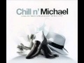 Man In The Mirror - Chill N Michael