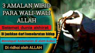 3 AMALAN WIRID PARA WALI ALLAH || HABIB UMAR BIN HAFIZH.