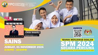 TEKNIK MENJAWAB SOALAN SPM 2024 : SAINS