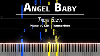 Troye Sivan - Angel Baby (Piano Cover) Tutorial by LittleTranscriber