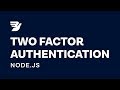 Build Two Factor Authentication with SMS using Node.js in 5 minutes