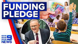 Albanese government’s promise to future of school funding | 9 News Australia