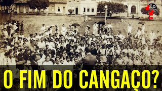 O FIM DO CANGAÇO? | CNL | 547