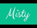 Learn how to Sign the Name Misty Stylishly in Cursive Writing