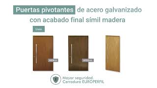 Puertas pivotantes de ACERO GALVANIZADO con acabado final SÍMIL MADERA