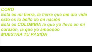 Colombia es Pasion (Letra)