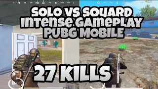 Solo vs pro squad  🔥 Intense Gameplay  Pubg mobile