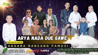 LIVE ARYANADA DUE GAWE  Walimatul Khitan- Aksara Rancang Pamuji Putra Bpk. Agus