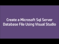 Create Sql Server Database File Using VisualStudio 2015