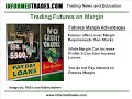 194. how trading on margin in futures works