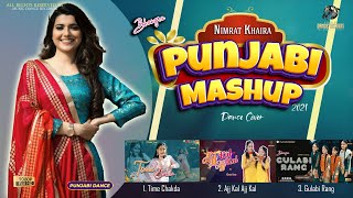 Nimrat Khaira Mashup 2021 | Dance Cover | Punjabi Mashup | Punjabi Song 2021 | Music Dance Records