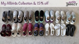 My Allbirds collection plus 15% off promo code.