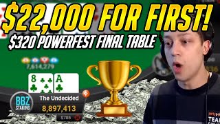 $22,000 For 1st! $320 Powerfest PKO FINAL TABLE (Twitch Stream Highlights)