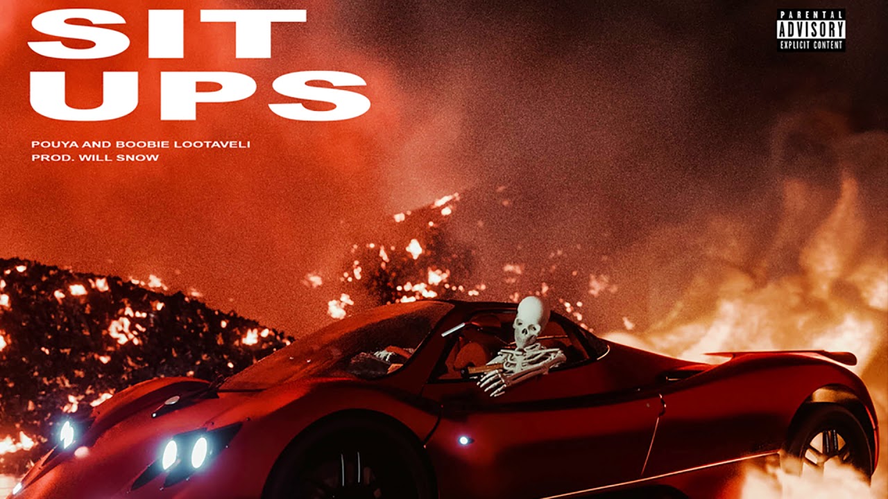 Pouya Boobie Lootaveli Sit Ups Official Audio Youtube Music