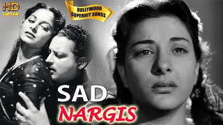Nargis SAD Songs Vol 1 | Popular Old Bollywood Songs