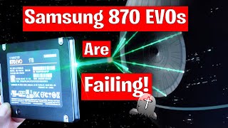 Why are so many Samsung 870 EVO drives failing ?