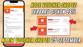 Update Kode Voucher Shopee Diskon 99% Tanggal 25 September 2023 | Voucher Shopee Hari Ini