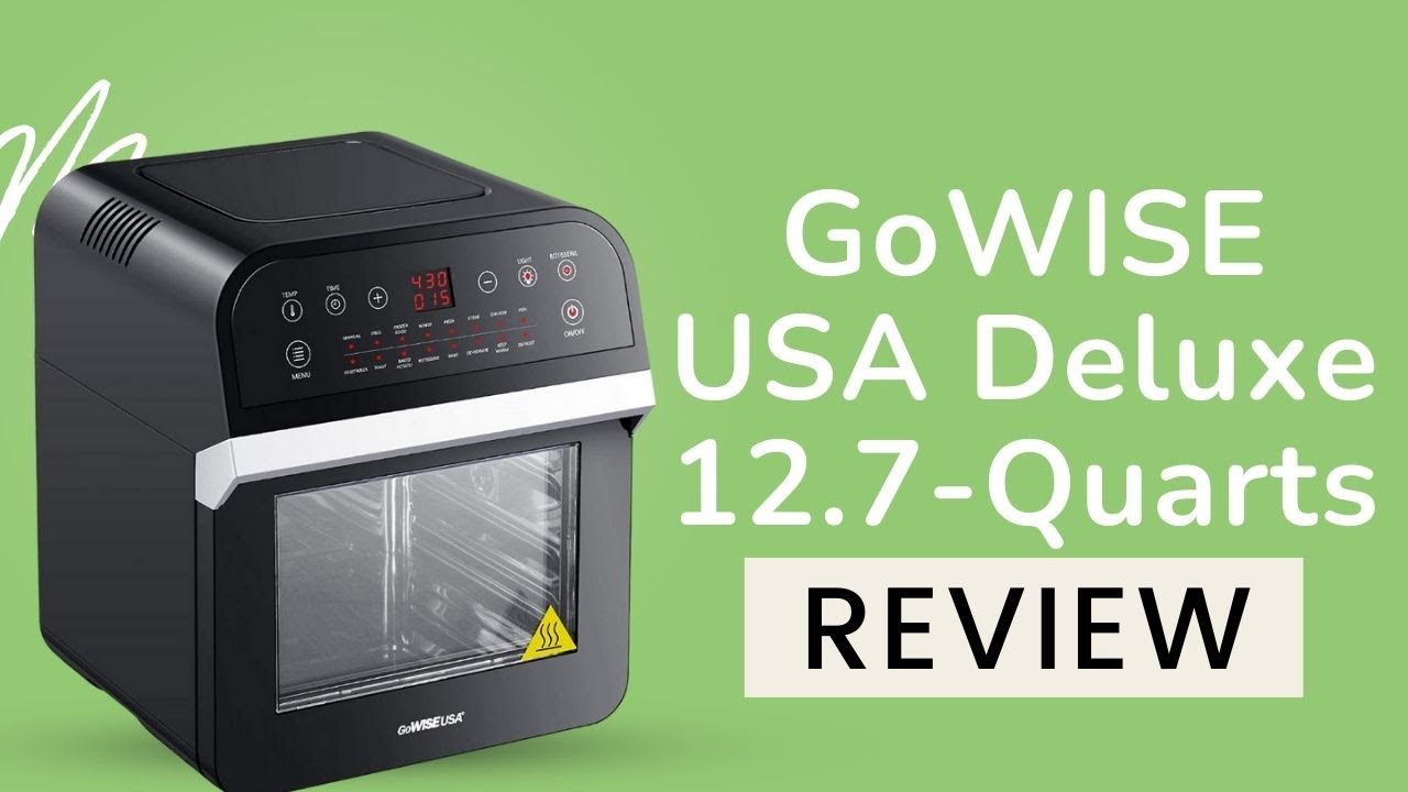 GoWISE USA GW44800-O Deluxe 12.7-Quarts Review - YouTube