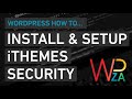 Install iThemes Security Plugin - WordPress How To... - WPZA