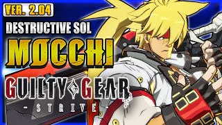 GGST ✨ MOCCHI ➤ DESTRUCTIVE SOL BADGUY ✨ Guilty Gear Strive | GGST FAN +  @NotABadGuyGG