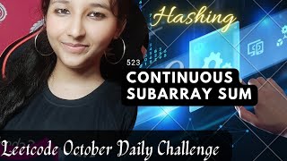 Leetcode 523 || Continuous Subarray Sum || Leetcode Daily Medium|| Hashing || CPP