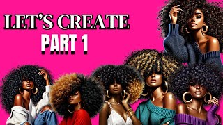 Create Stunning Afro Girl Fashion Illustrations with AI (Easy!) Series | Part 1 (Calendar Edition)