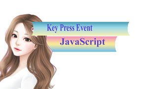 key press event javascript - javascript tutorial