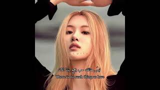 g dragon without you feat ROSÉ Arab English sub without مقطع روزي مُترجم بدون موسيقى