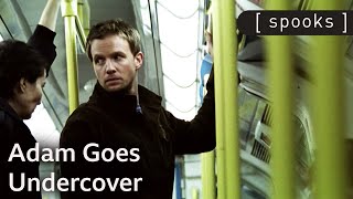 Adam Goes Undercover | Spooks