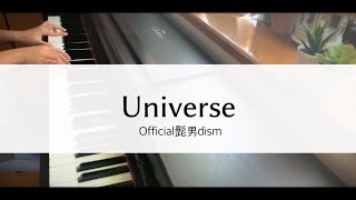 【Piano】Universe / Official髭男dism