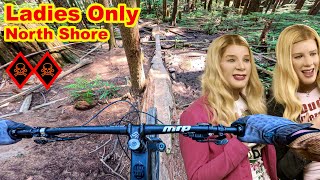 Ladies Only Trail: Conquering Vancouver’s Most Infamous North Shore Ride