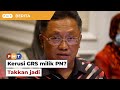 Kerusi GRS milik PN? Takkan terjadi, kata pemimpin Umno Sabah