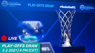 Play-Offs DRAW - Basketball Champions League 2020-21
