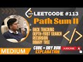 Leetcode #113  || Path Sum II || Recursion & Backtracking || Shallow Copy and Deep Copy || JAVA