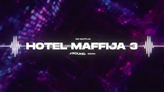 SB Maffija - Hotel Maffija 3 (XSOUND Remix)