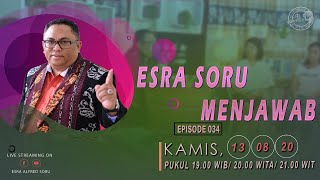 ESRA SORU MENJAWAB (Episode 034)