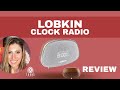 LOBKIN Clock Radio Review