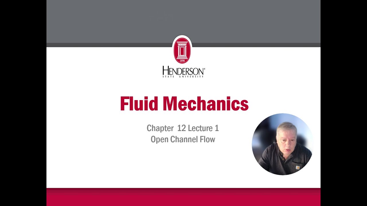 Fluid Mechanics Chapter 12 Lecture 1 #openchannelflow - YouTube