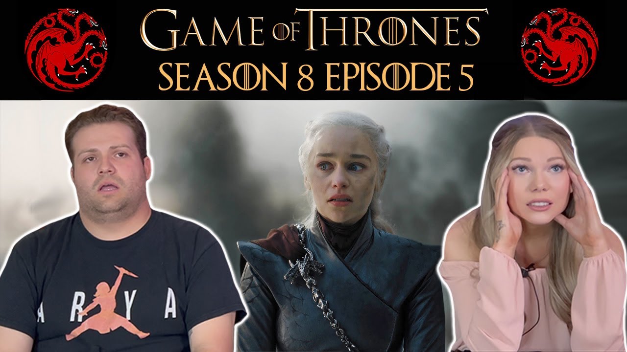 WATCHING Game Of Thrones Season 8 Episode 5 | The Bells | FIRST TIME ...