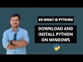 #2 How To Download and Install Python On Windows- Python Tutorials For Beginners