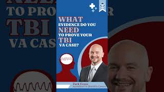 What evidence do you need to prove you TBI VA case? #shorts