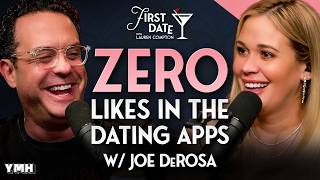 Joe DeRosa Got ZERO Likes On Dating Apps | First Date with Lauren Compton